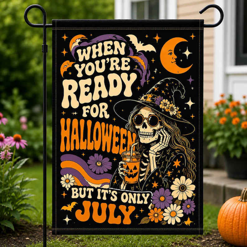 Summerween Garden Flag, When You're Ready For Halloween But It's Only July, Spooky Summer Decor, Halloween Lover Yard Flag. HLWGFPETAL8