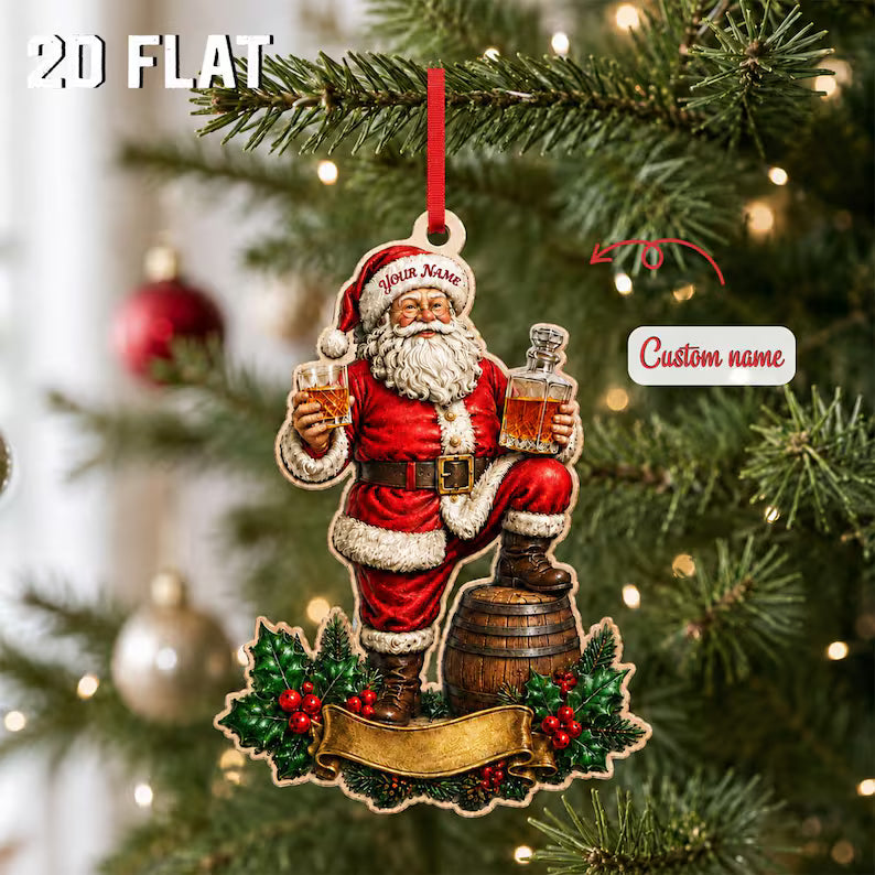 Personalized Santa Whiskey Christmas Ornament, Custom Name Wooden Keepsake, Bourbon Lover Gift, Funny Holiday Tree Decor 2026	COPETAL43