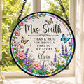 Personalized Teacher Appreciation Glass Suncatcher, Thank You Teacher Gifts, End Of School Gifts For Teacher, Teacher Window Hanger Decor. SUNPETAL17