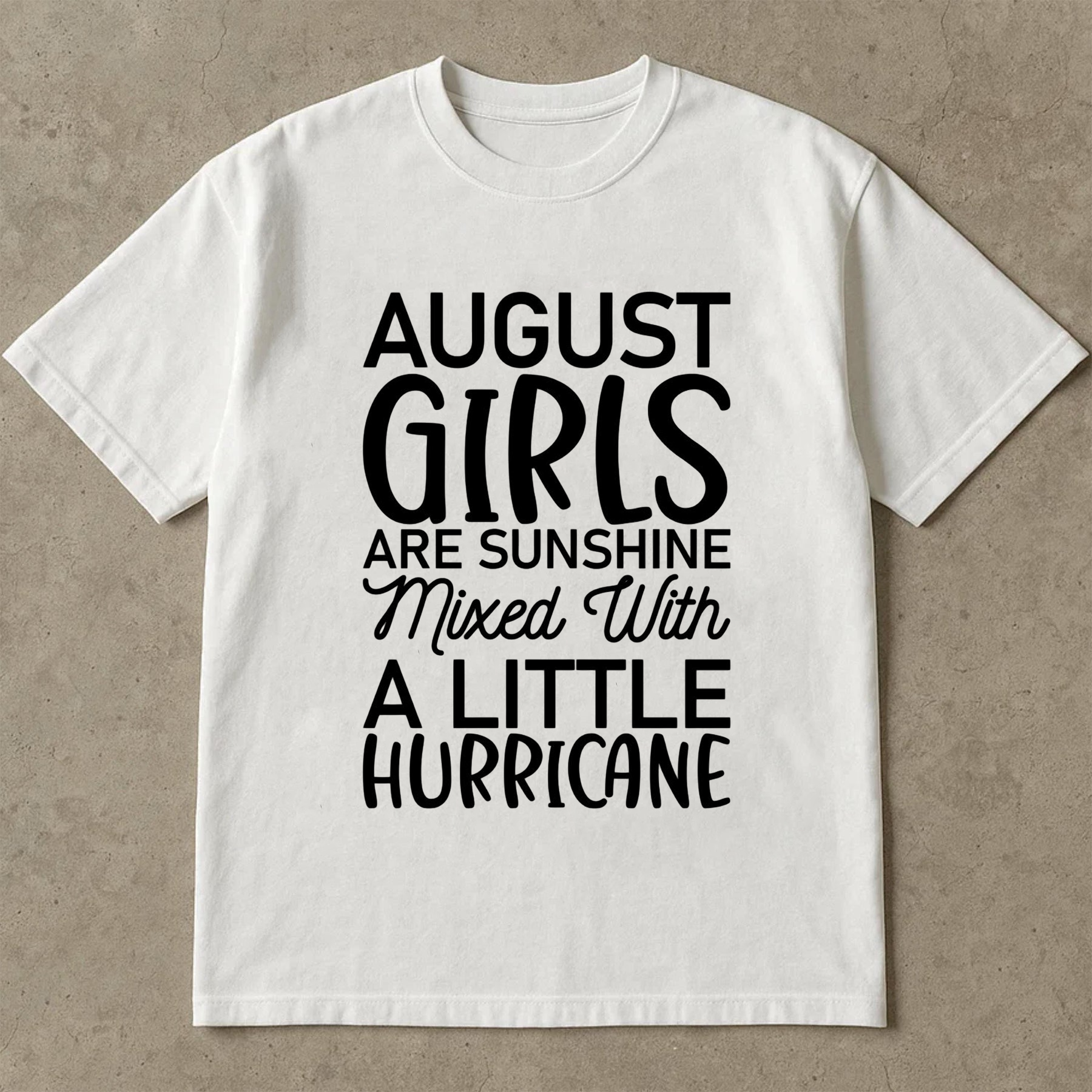 August Girl T-Shirt, August Birthday Tee, Gift For Birthday Girl, August Birthday Gift, Birthday Party Shirt, Gift For August Women, Birthday Girl