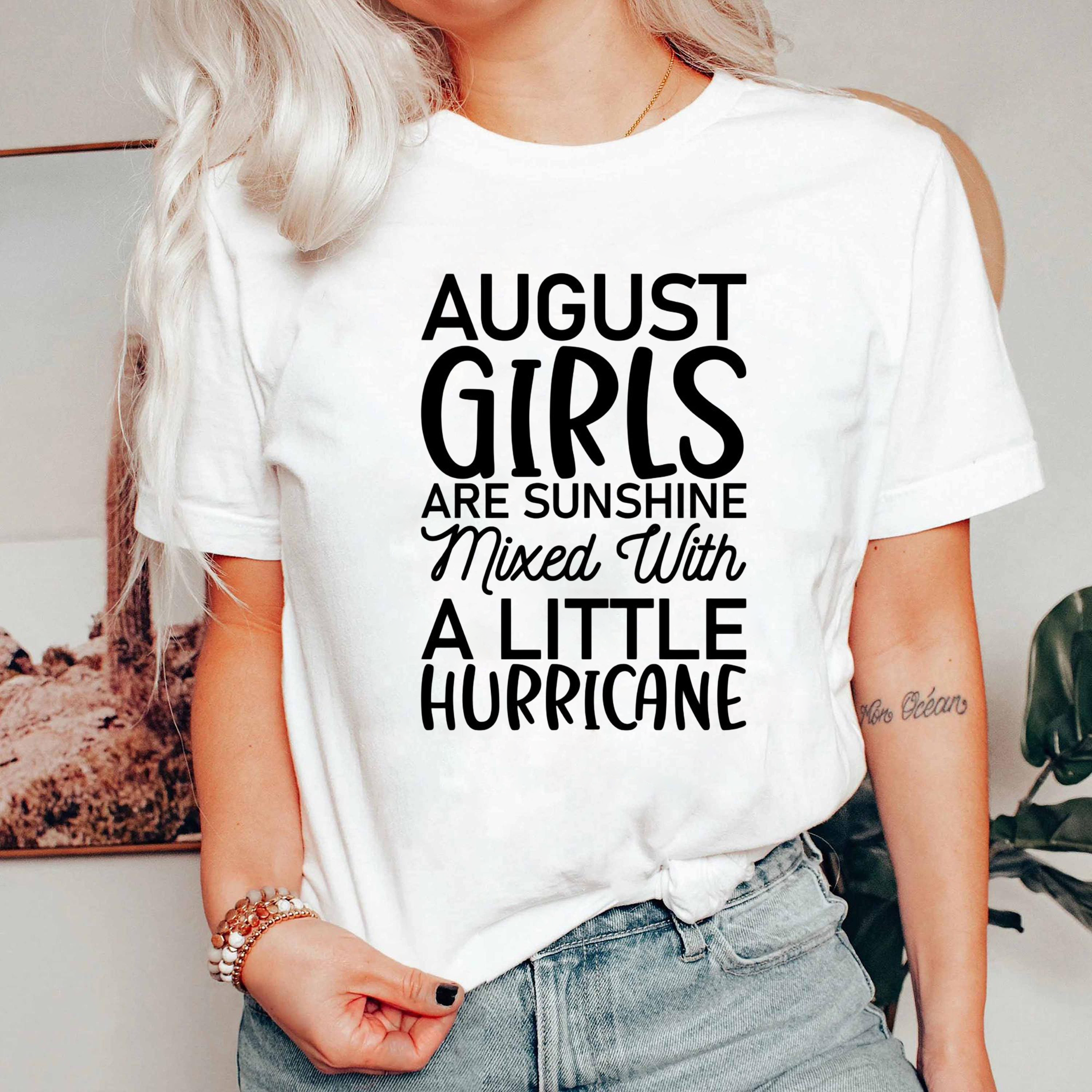 August Girl T-Shirt, August Birthday Tee, Gift For Birthday Girl, August Birthday Gift, Birthday Party Shirt, Gift For August Women, Birthday Girl
