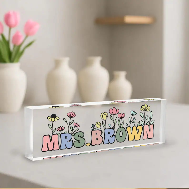Teacher Desk Plaque, Custom Teacher Gift, Back to School Gift, Teacher Appreciation, Classroom Name Sign, School Year Gift. DNPETAL07