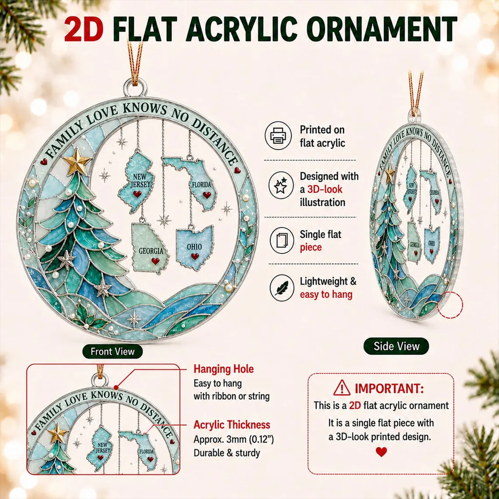 Personalized Long Distance Family Christmas Ornament, Custom State Ornament, Family Love Knows No Distance, 2D Flat Keepsake COPETAL52