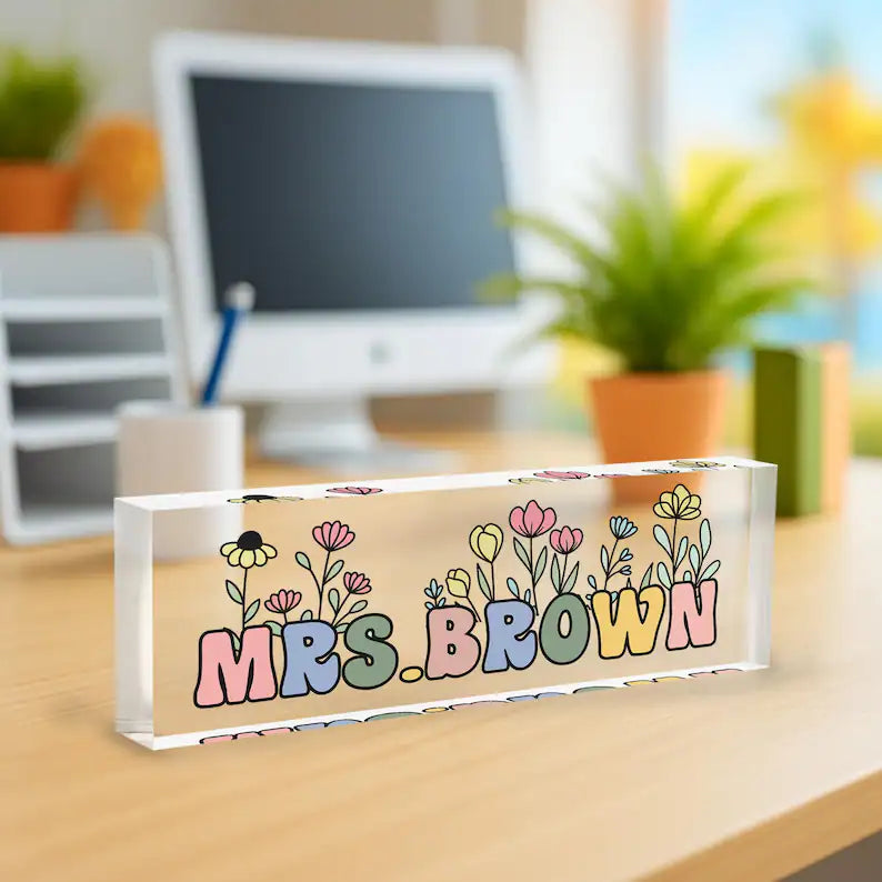 Teacher Desk Plaque, Custom Teacher Gift, Back to School Gift, Teacher Appreciation, Classroom Name Sign, School Year Gift. DNPETAL07
