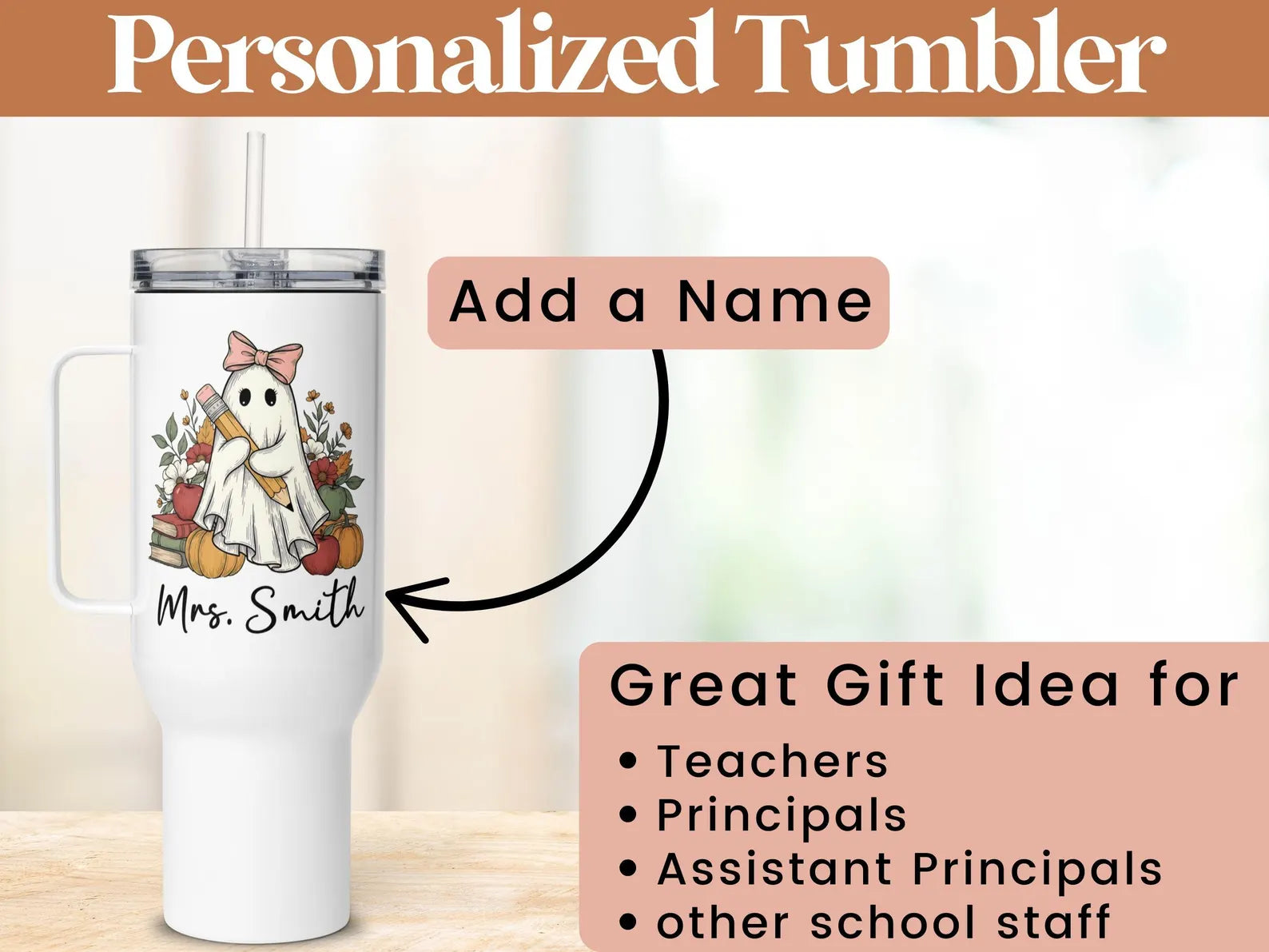 Personalized Teacher 40oz Tumbler Halloween Gift for Teacher Fall Gift, Teacher Travel Mug, Custom Teacher Tumbler Gift, Ghost Tumbler Cup. TBLPETAL9
