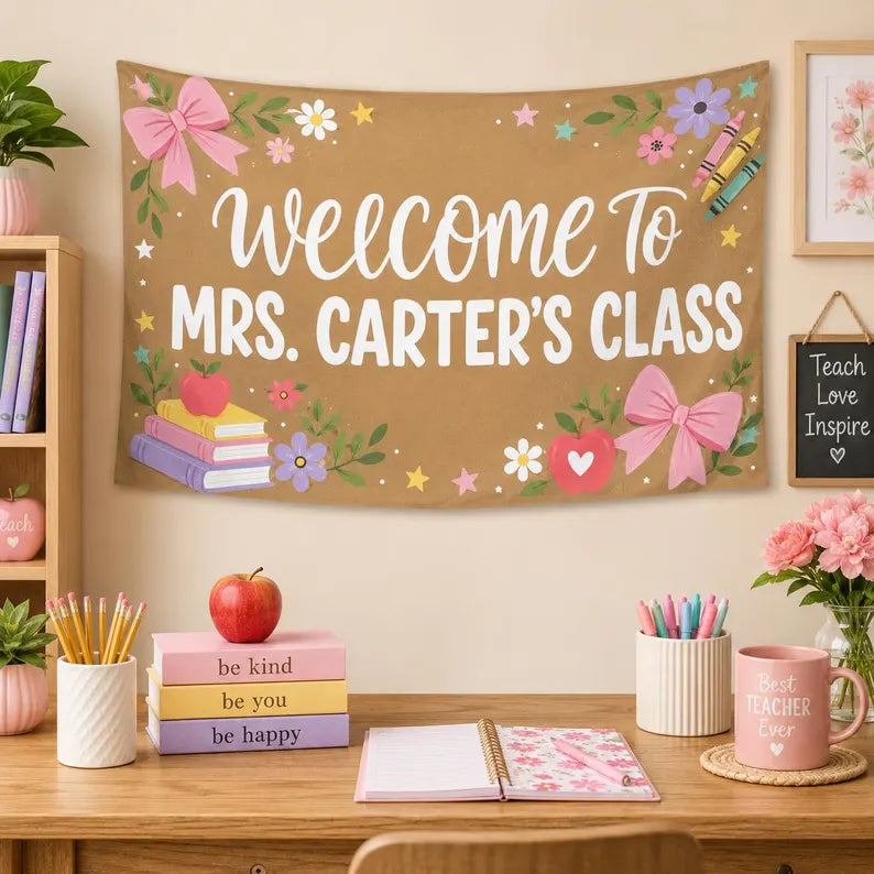 Custom Teacher Name Classroom Banner, Personalized Welcome to My Class Backdrop, Coquette Boho Teacher Gift, Back to School Decor 2026.CBPETAL08