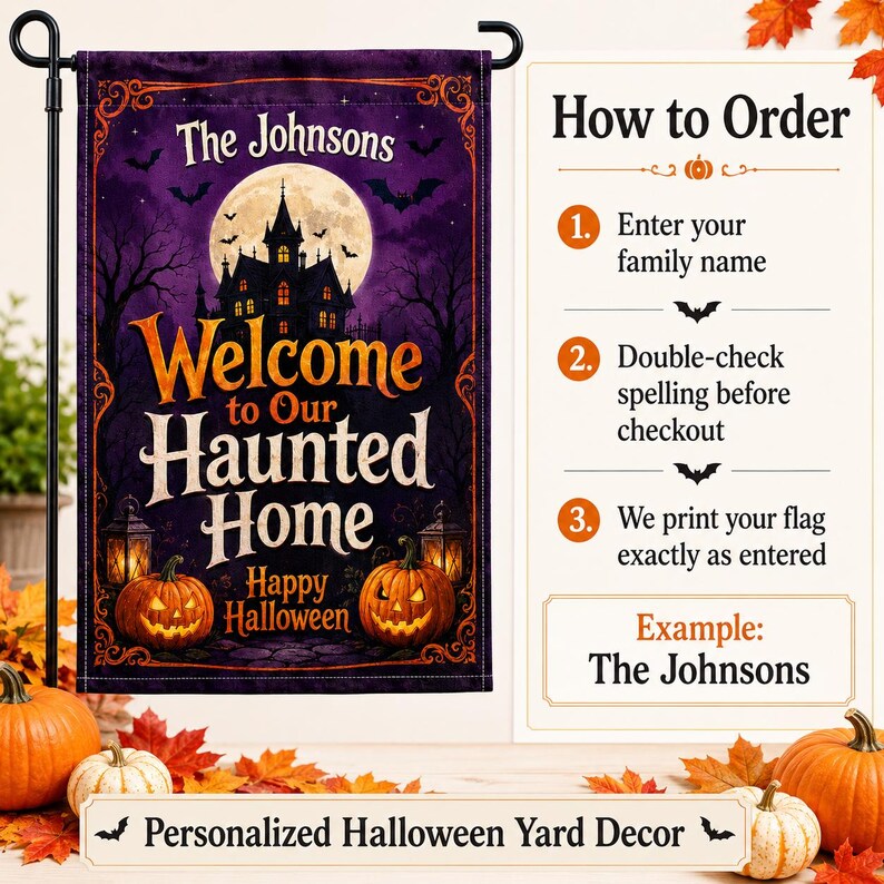 Personalized Halloween Garden Flag, Custom Family Name Yard Flag, Welcome to Our Haunted Home, Pumpkin Outdoor Porch Lawn Decor. HLWGFPETAL9