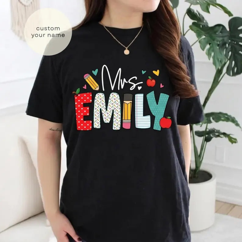 Custom Teacher Shirt, Personalized Teacher Name T-Shirt, Teachers Appreciation Gift, Back to School Shirt, Teacher Team Tee. SPETAL12