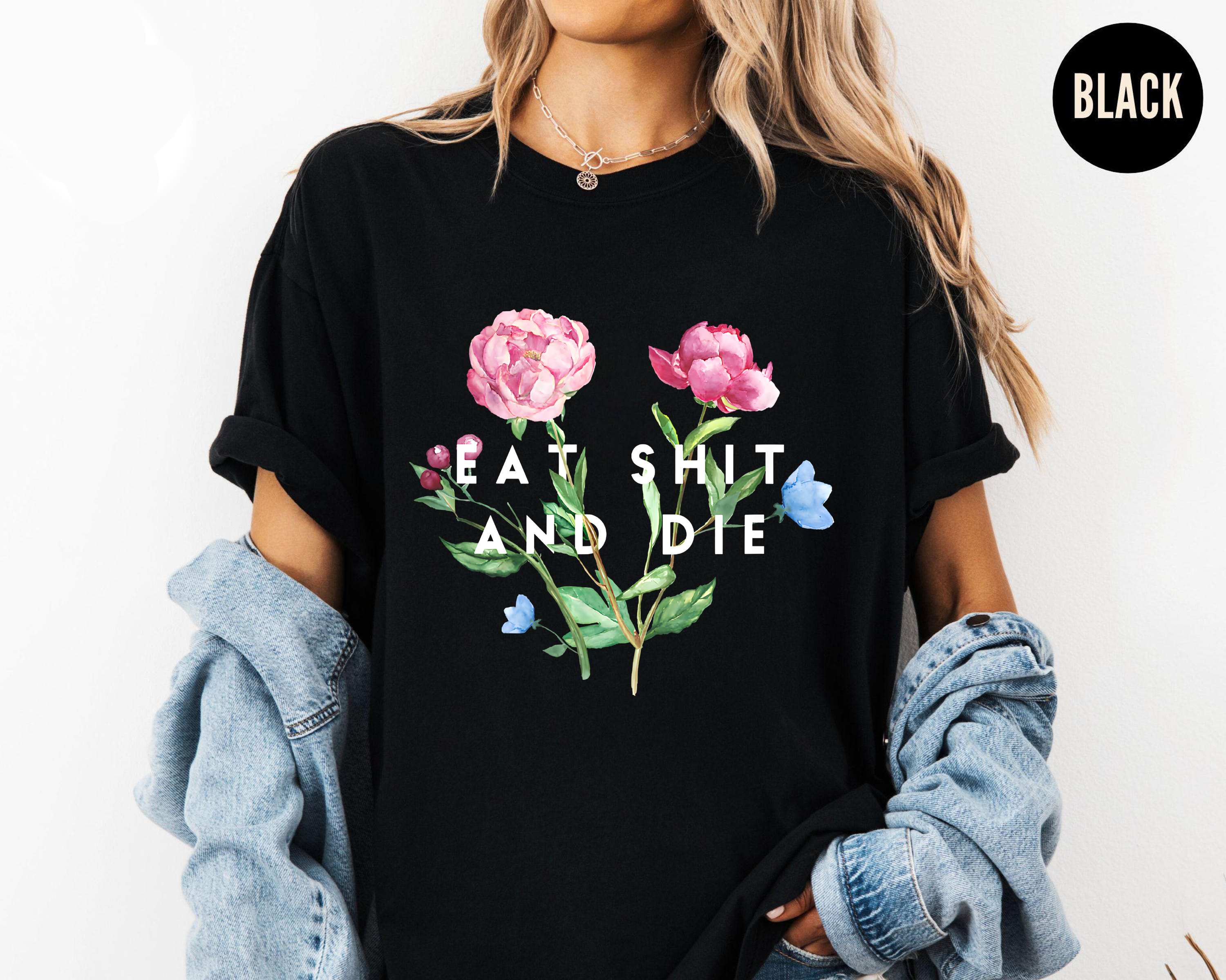 Dark Humor Flower Shirt, Sarcastic Floral Tee, Funny Offensive Shirt, Edgy Graphic T-Shirt, Anti-Valentine Gift, Humor Shirt