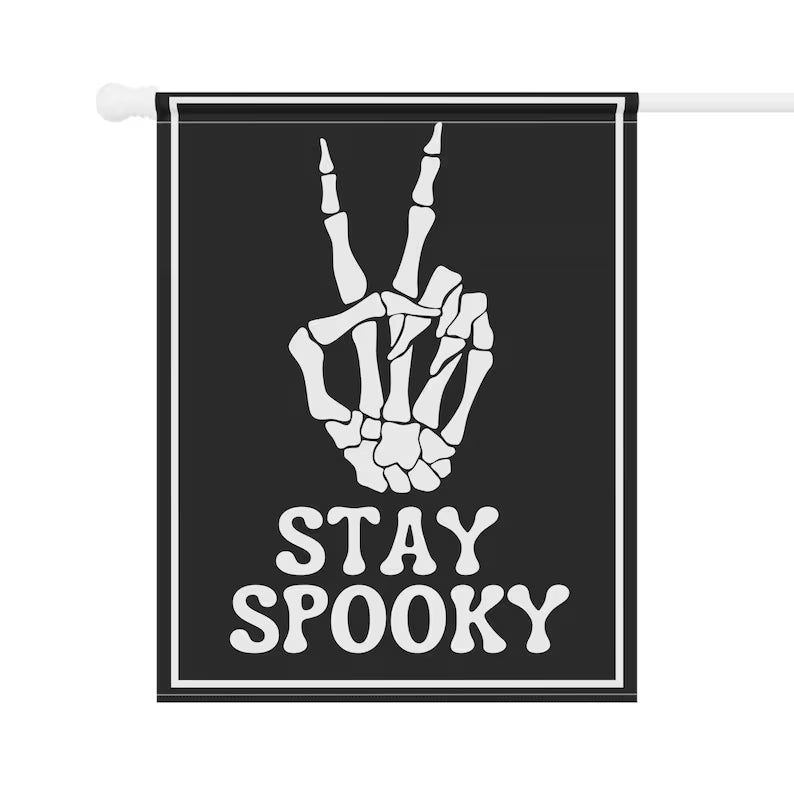 Stay Spooky Skeleton Garden Flag, Fall Garden Flag, Halloween Garden Flag, Funny Skeleton Peace Sign Home Banner, Halloween Lawn Flag, Yard. HLWGFPETAL20