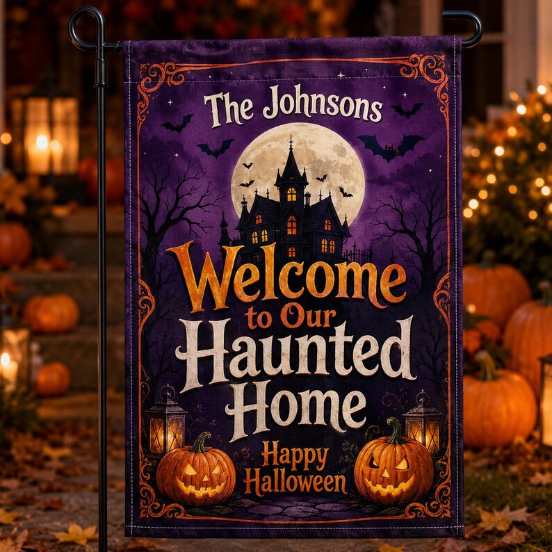 Personalized Halloween Garden Flag, Custom Family Name Yard Flag, Welcome to Our Haunted Home, Pumpkin Outdoor Porch Lawn Decor. HLWGFPETAL9