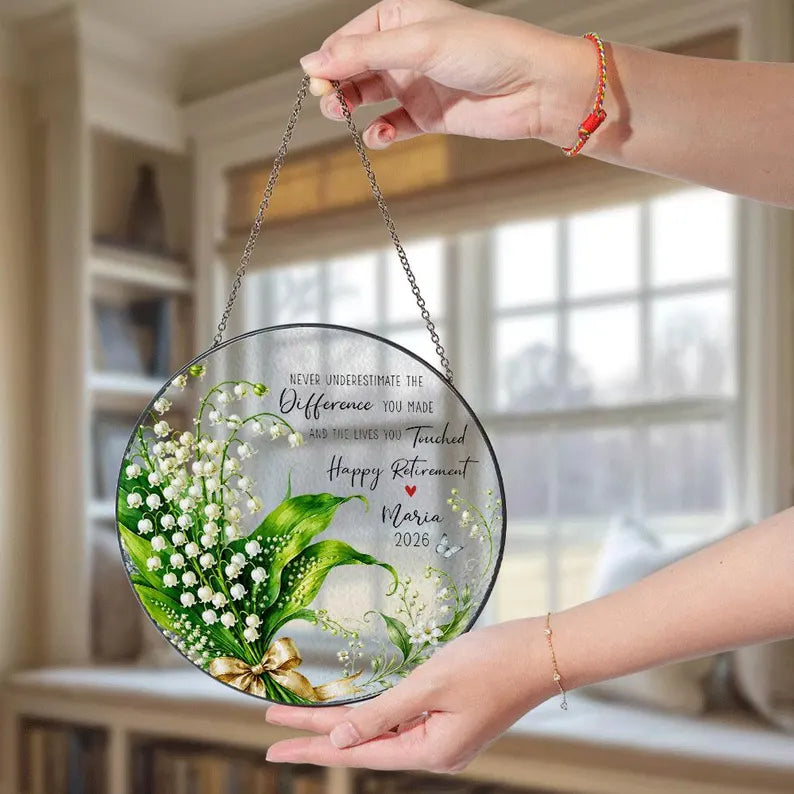 Lily of the Valley Retirement Suncatcher, Custom Teacher Gift, Personalized Window Hanging, Retirement Decor. SUNPETAL13