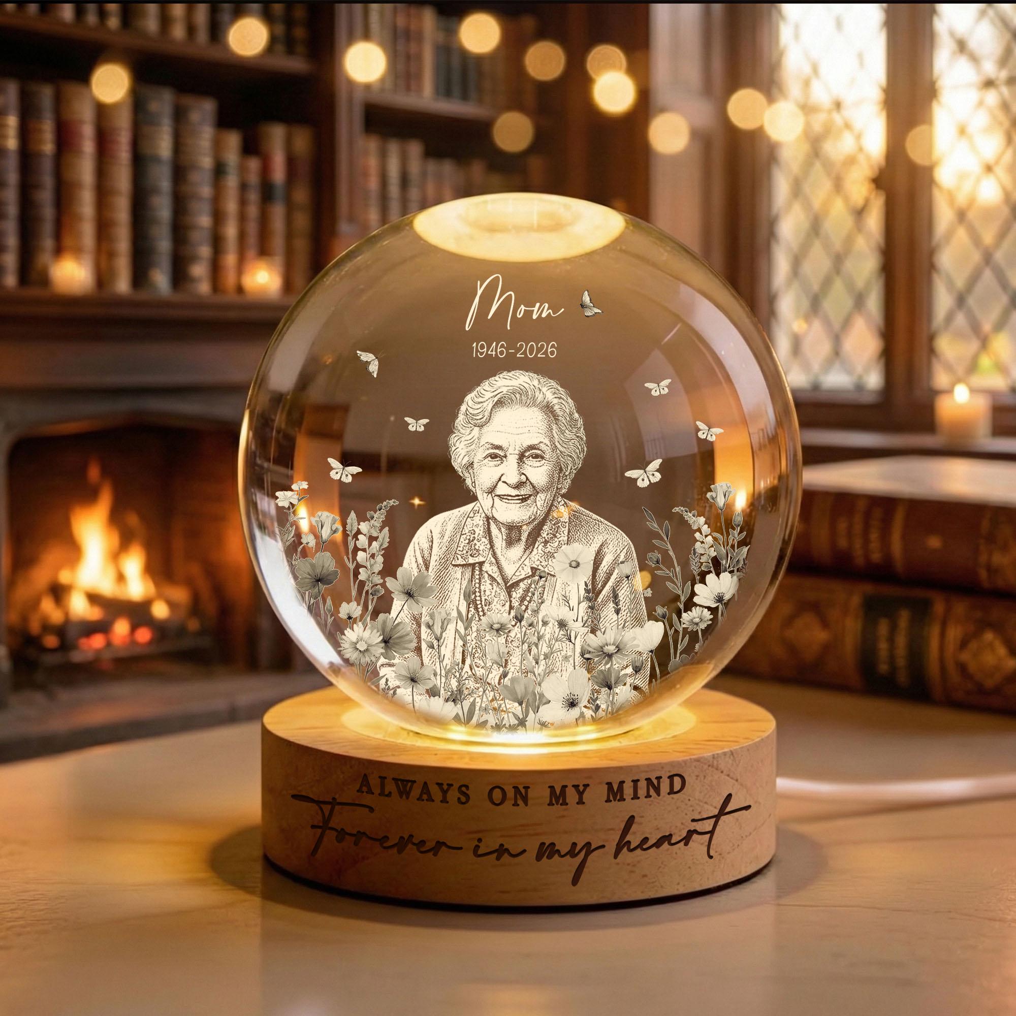 Custom Mom Memorial Crystal Ball Night Light, Engraved Photo Light Night, Loss of Mother Gift, Always on My Mind, Mothers Day Gift for Mom