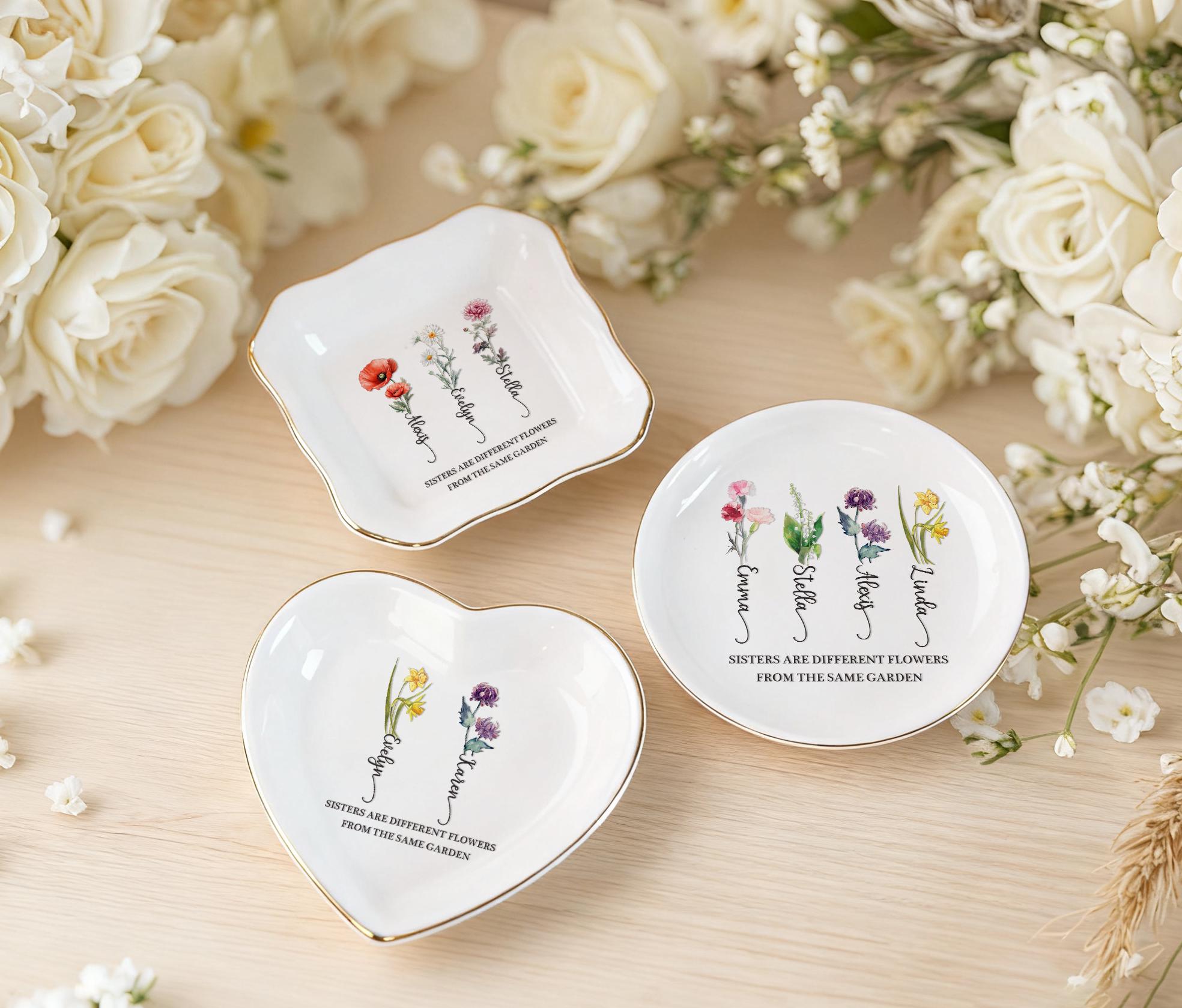 Sisters Are Different Flowers From the Same Garden, Personalized Ring Dish for Sister, Besties Flower Ring Holder, Friendship Jewelry Dish