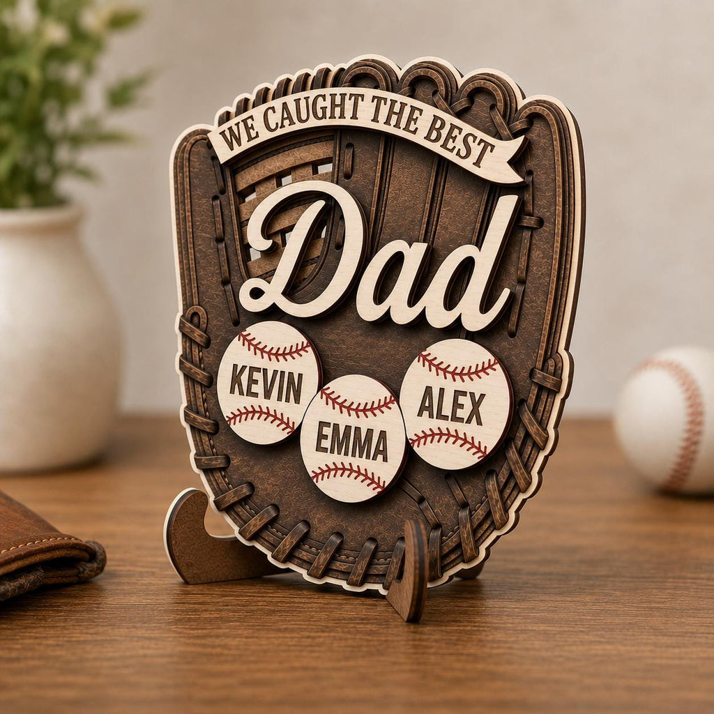 Personalized Baseball Glove Wood Sign, Custom Father's Day Gift, We Caught the Best Dad Baseball Plaque, Birthday Gift for Dad From Kids