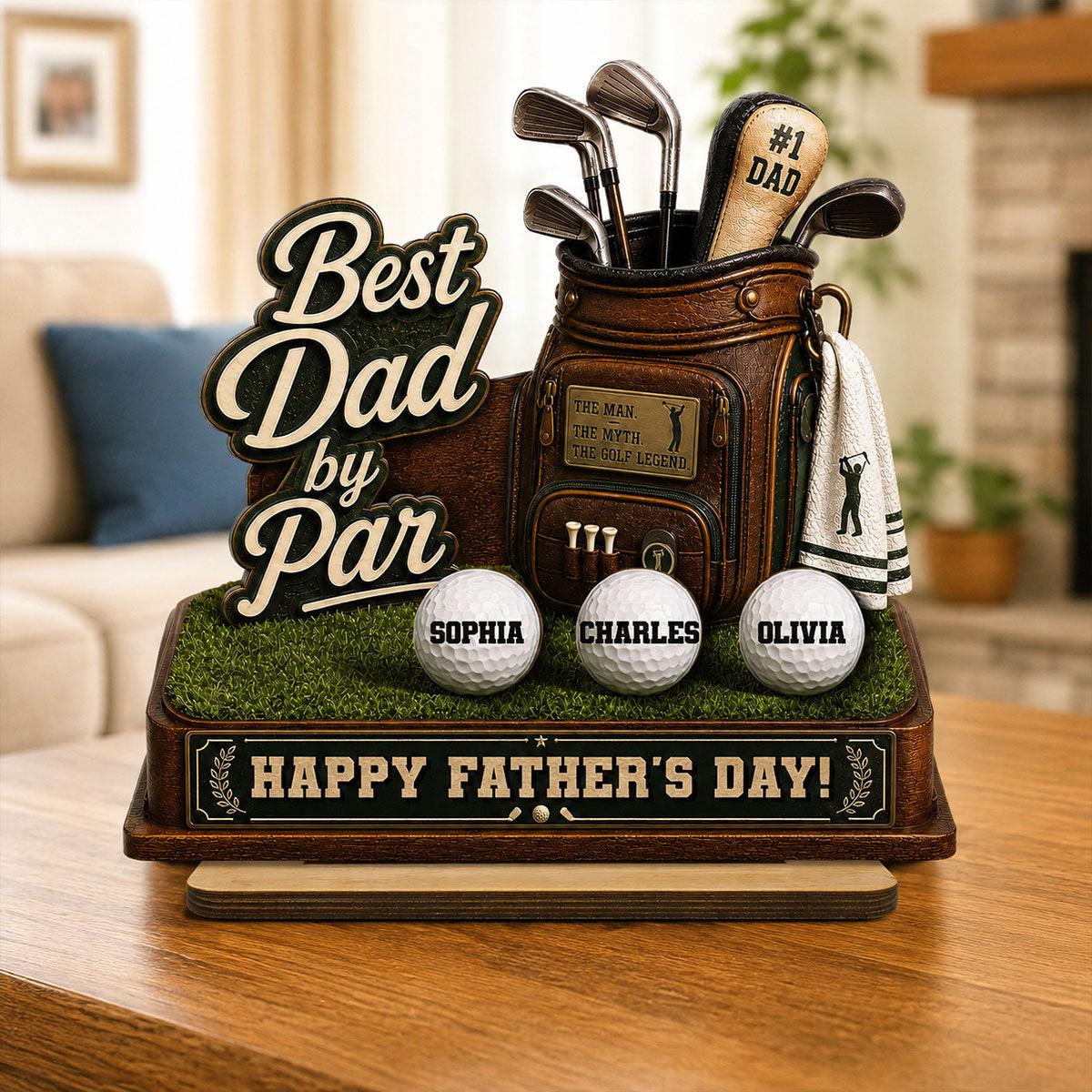 Best Dad by Par Custom Kid Name 2-layered Wooden Plaque - Father's Day Gift for Golf Dad, Husband From Son Daughter
