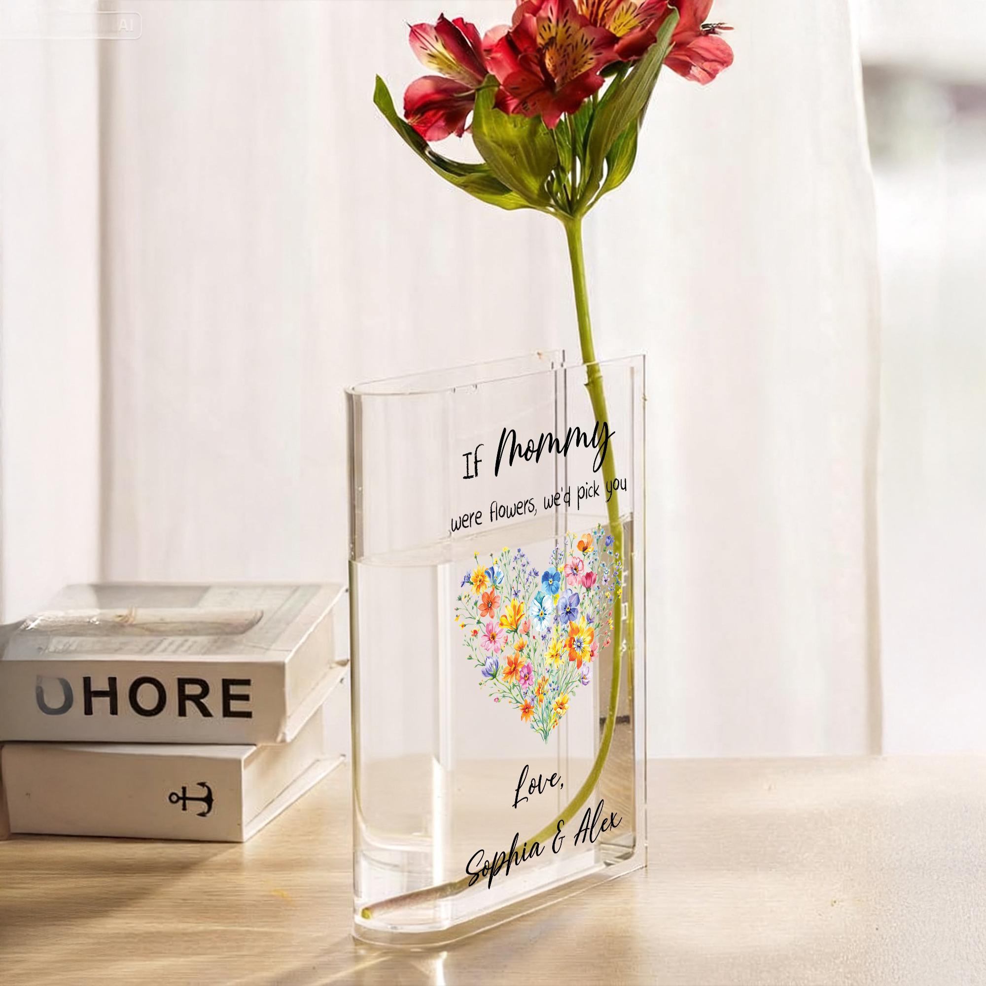 Personalized Wildflower Vase for Mom, If Mothers Were Flowers We Would Pick You, Custom Name Clear Book Vase, Mother's Day Gift From Kids
