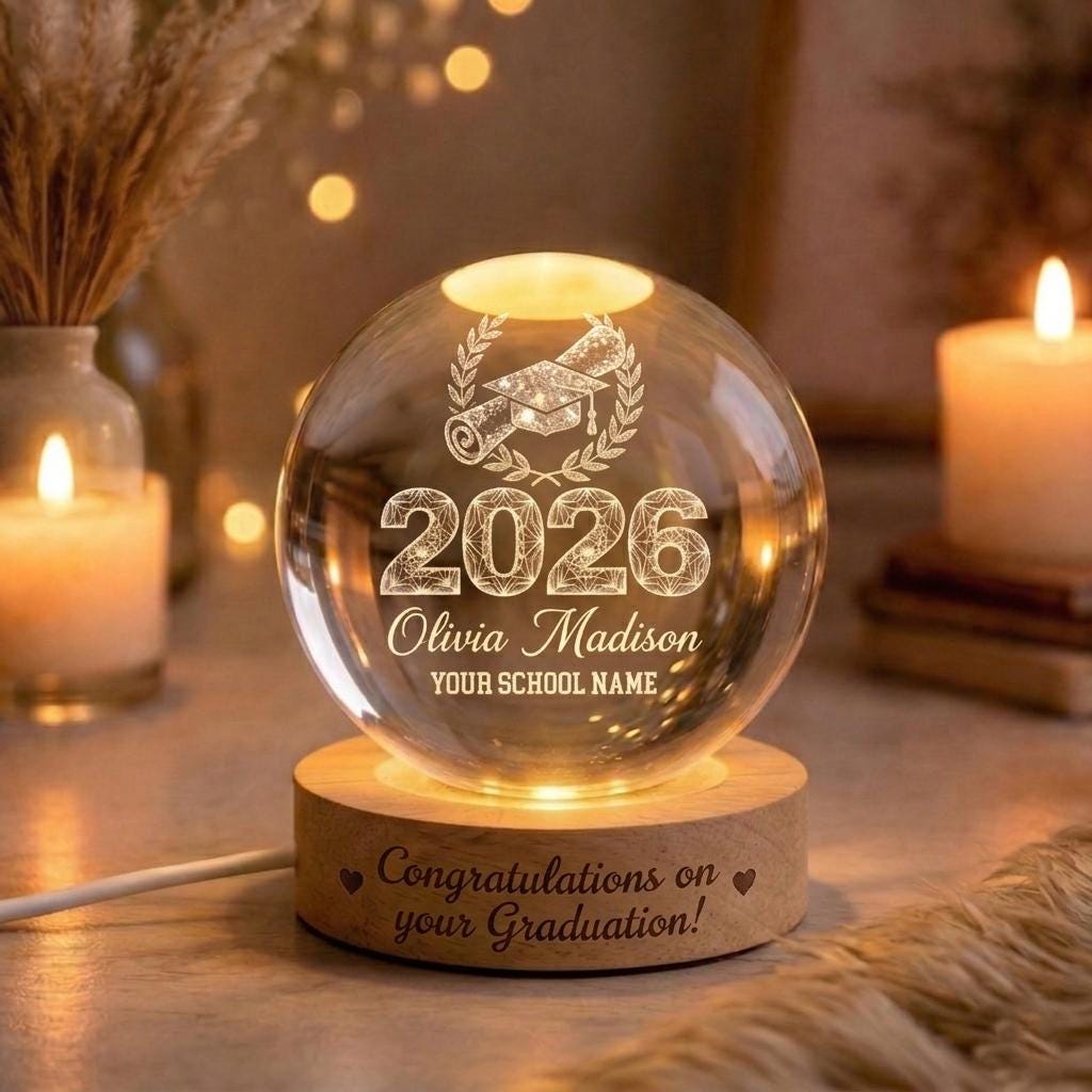 Personalized Graduation Crystal Ball Night Light, Class of 2026 Gift, Custom Senior Keepsake, Congrats Graduate LED Decor