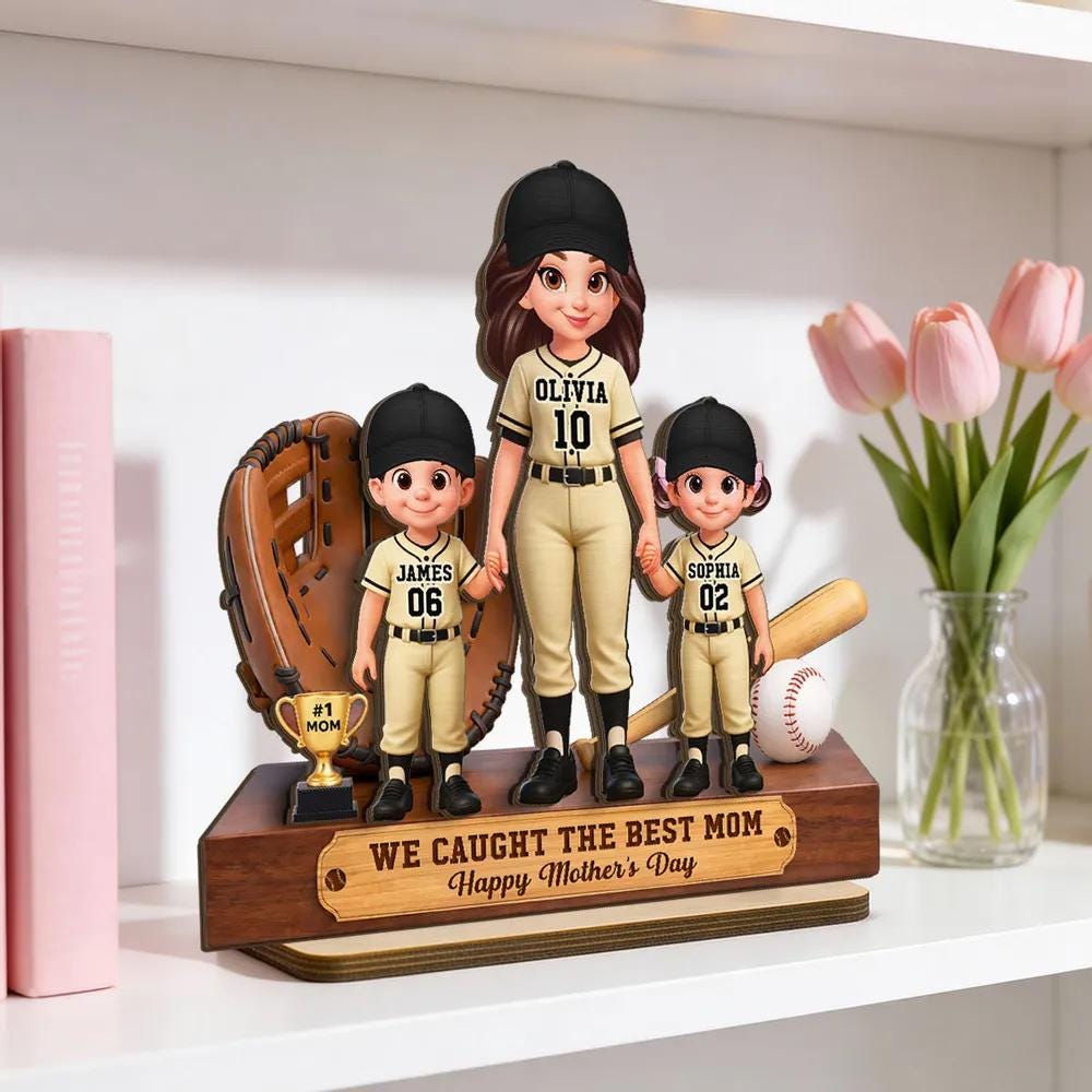 Personalized Baseball Mom Wooden Standee Custom Mom Kids Figurine We Caught the Best Mom Gift Mothers Day Baseball Decor