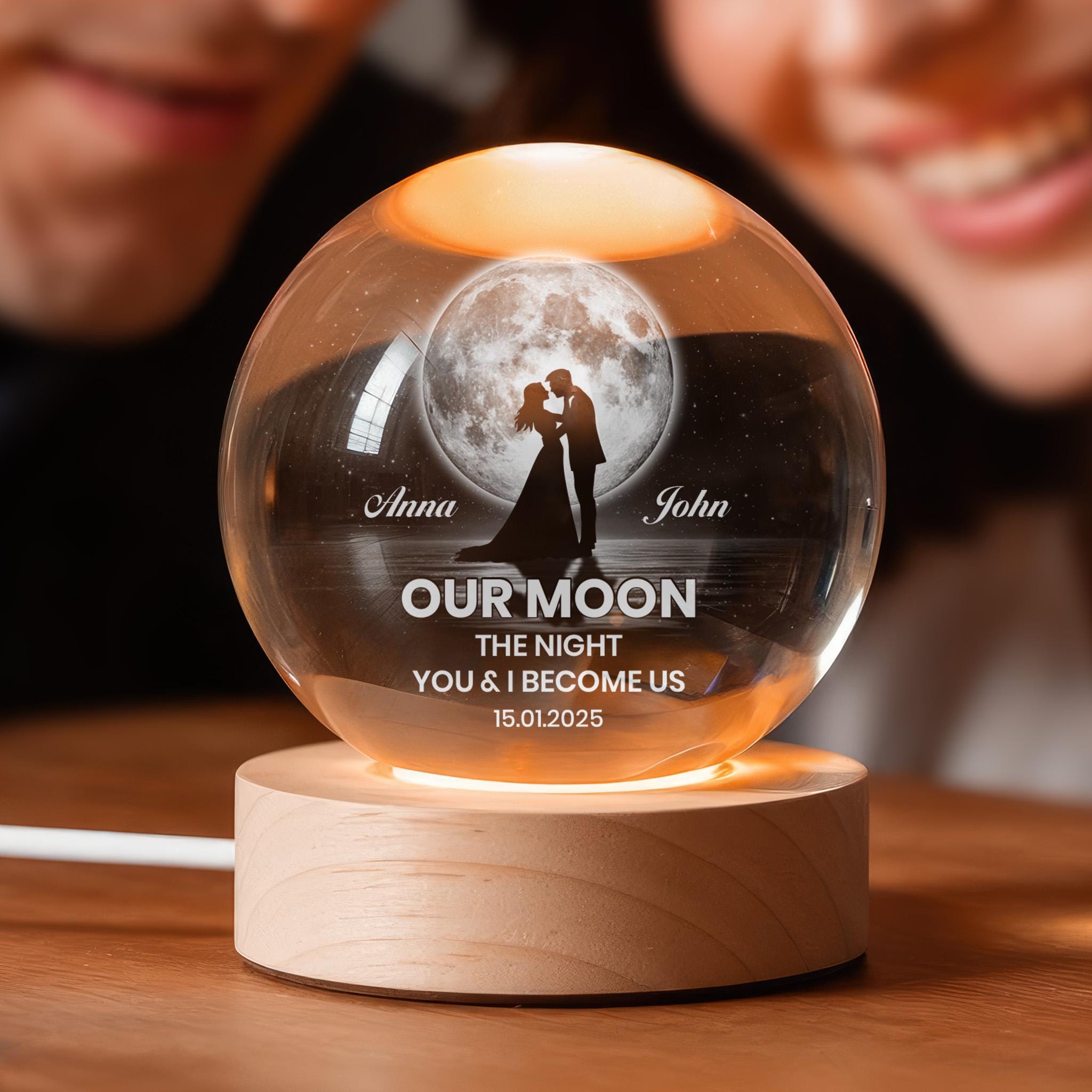 Our Moon Special Date, Custom Moon Phase by Date, Personalized Crystal Ball Night Light, Heartfelt Anniversary Gift Wife Husband Her 12125