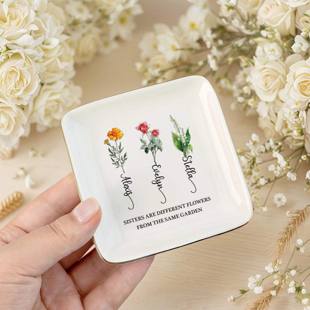 Sisters Are Different Flowers From the Same Garden, Personalized Ring Dish for Sister, Besties Flower Ring Holder, Friendship Jewelry Dish