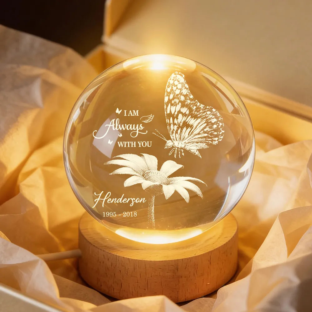 Always With You Butterfly On Daisy - Personalized Crystal Ball LED Nig, Personalized Magical Gift for Her/Him Birthday, Anniversary Memorial Keepsake Night Lamp Decor