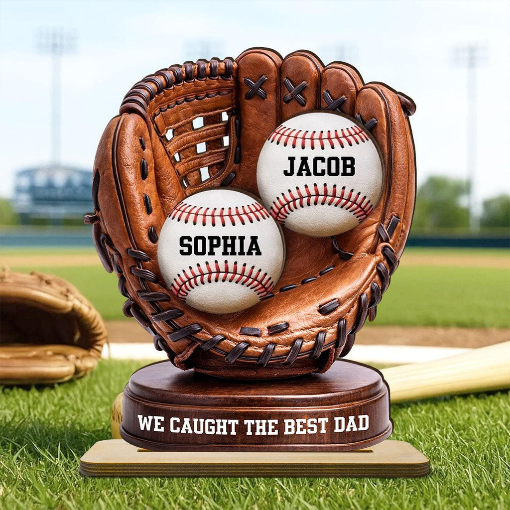 Personalized We Caught the Best Dad Baseball Glove Wooden Plaque, Father's Day Gift for Dad, Husband From Son Daughter