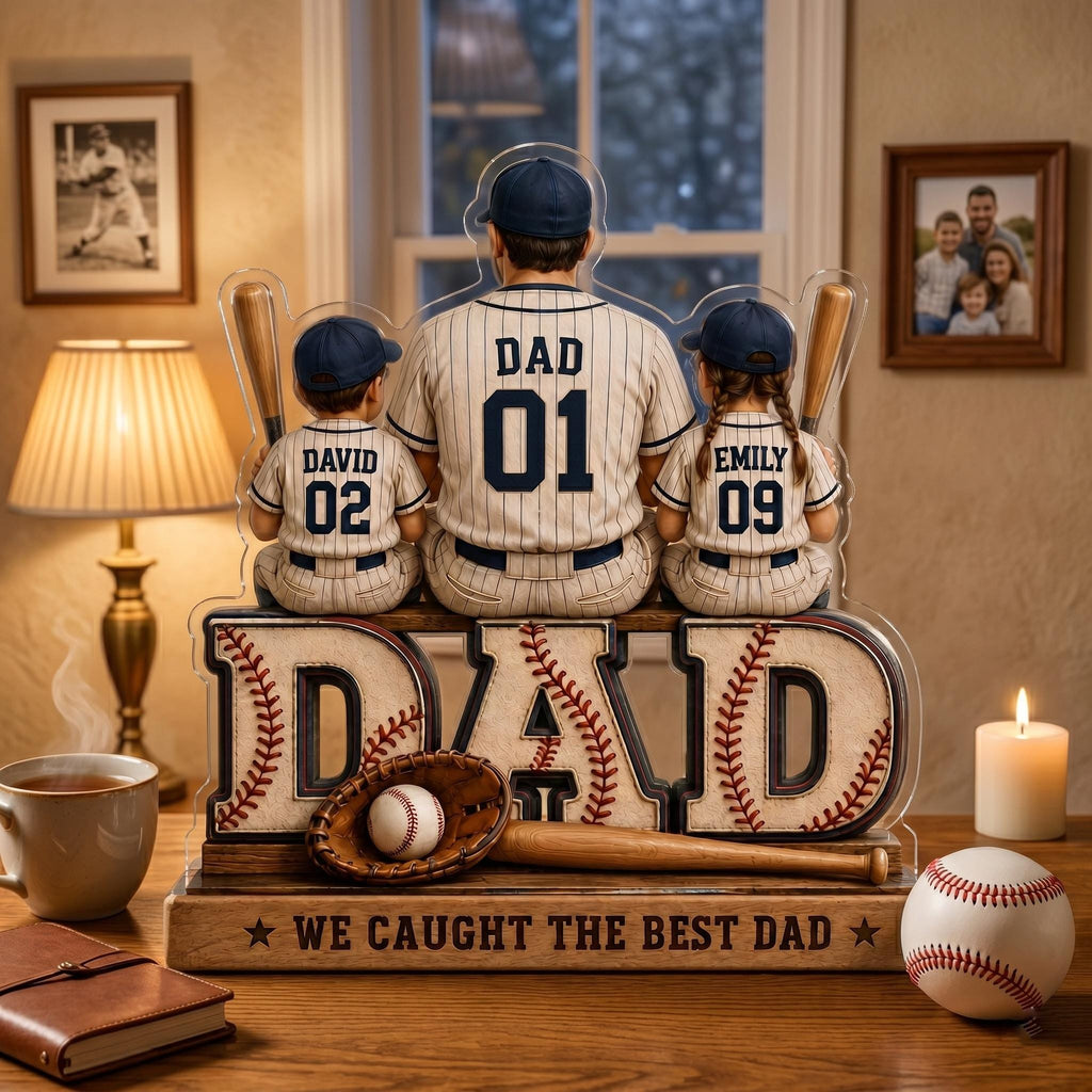 Personalized Baseball Dad Acrylic Block_ We Caught the Best Dad With Kid Names, Father's Day Gift for Sports Dad