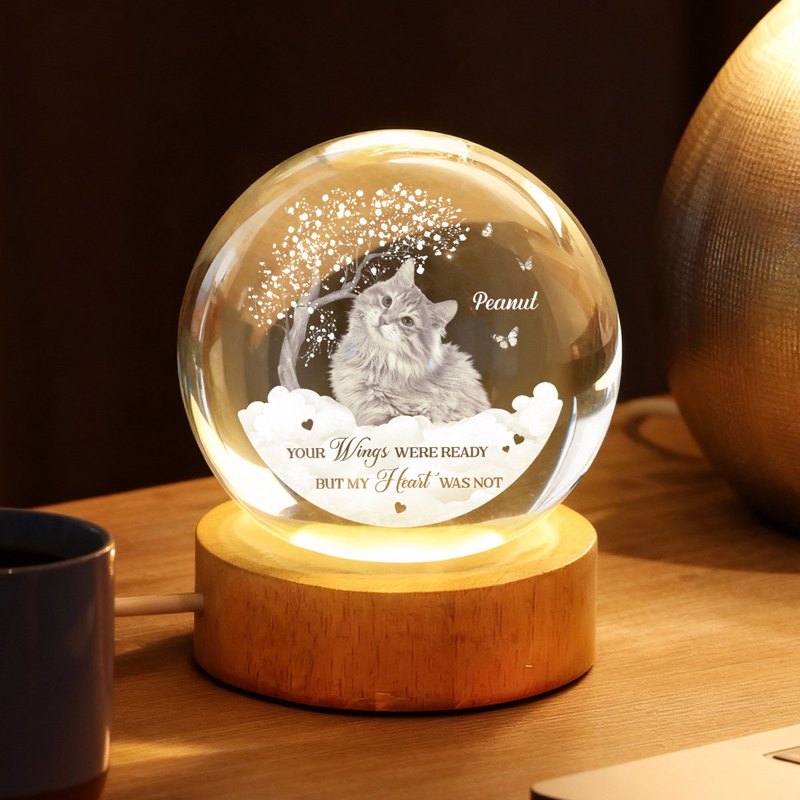 Your Wings Were Ready But Our Hearts Were Not - Personalized Crystal B, Personalized Crystal Ball LED Night Light, Valentine's Day Gift For Couple, Husband, Boyfriend, Wife