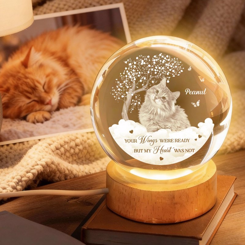 Your Wings Were Ready But Our Hearts Were Not - Personalized Crystal B, Personalized Crystal Ball LED Night Light, Valentine's Day Gift For Couple, Husband, Boyfriend, Wife