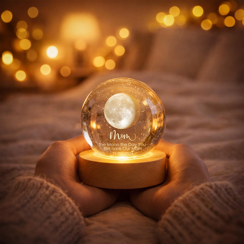 Personalized Moon Phase by Date Crystal Ball Light for Mom,moon Night Light,mother’s Day Gift,the Day You Became Our Mom,mum Birthday Gift