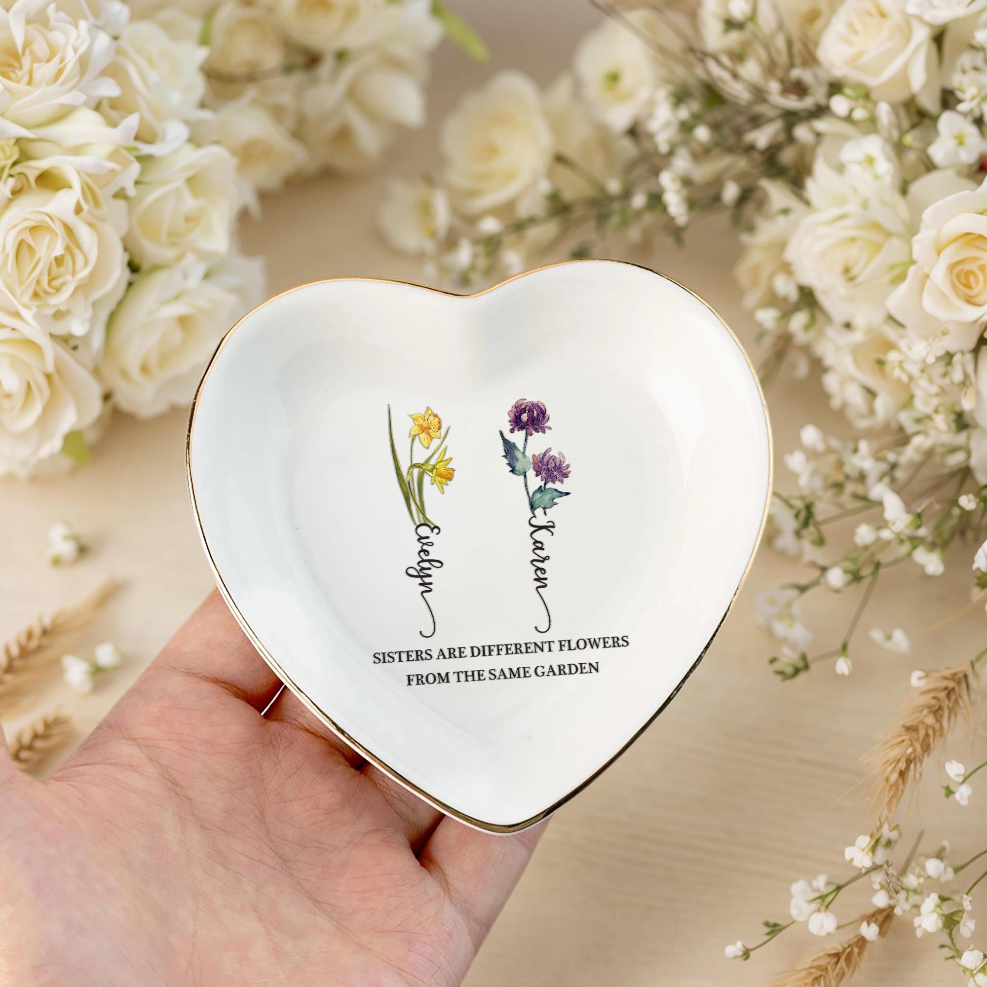 Sisters Are Different Flowers From the Same Garden, Personalized Ring Dish for Sister, Besties Flower Ring Holder, Friendship Jewelry Dish